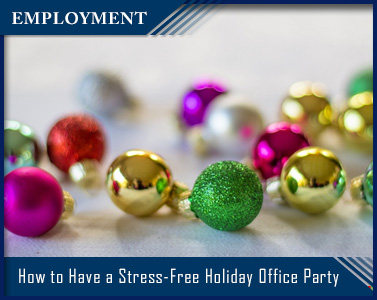 How to Have a Stress-Free Holiday Office Party