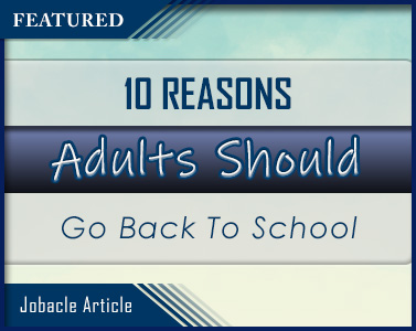10 Reasons Adults Should Go Back to School